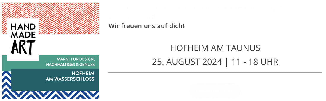 25. August 2024 HandMadeART Hofheim a.T.